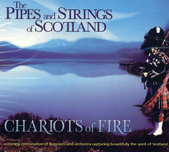 Chariots of Fire: Pipes & Strings of Scotland - New CD Album