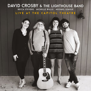 David Crosby - Live at the Capitol Theatre - New CD + DVD - PreOrder 16/12/2022
