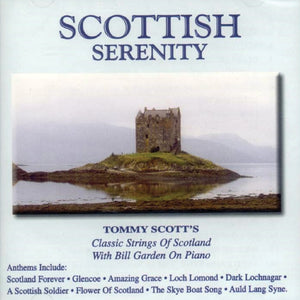 Tommy Scott's Scottish Serenity - New CD Album