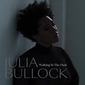 Julia Bullock & Christian Reif - Walking in the Dark New CD PreOrder 09/12/2022