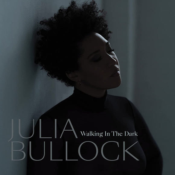 Julia Bullock & Christian Reif - Walking in the Dark New CD PreOrder 09/12/2022