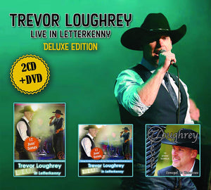 Trevor Loughrey Live In Letterkenny - Deluxe Edition - 2CD + DVD