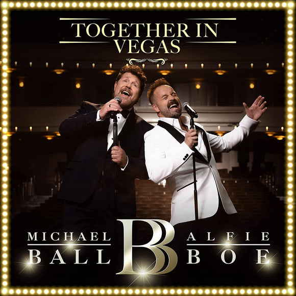 ALFIE BOE, MICHAEL BALL - TOGETHER IN VEGAS - New CD - PreOrder 28/10/2022