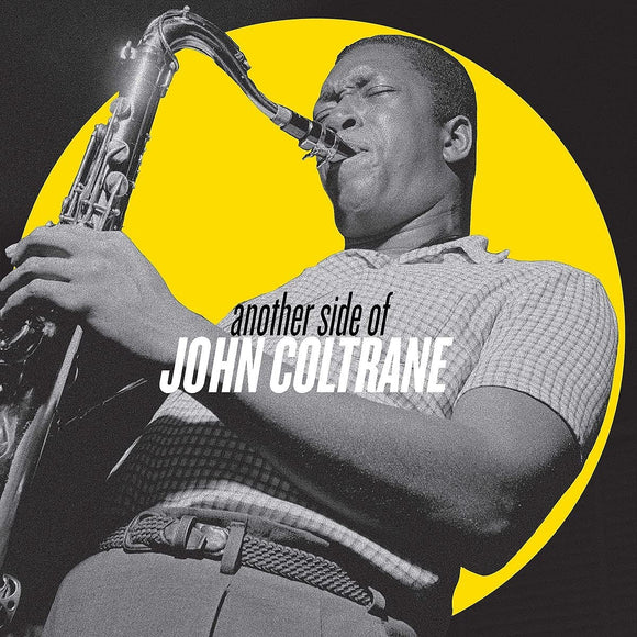 John Coltrane - Another side of John Coltrane - New CD - Released 20/08/2021