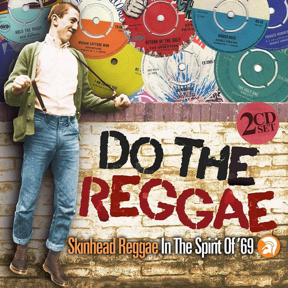 Skinhead Reggae in the Spirit of '69 - New 2CD Album - Released 22/02/2019