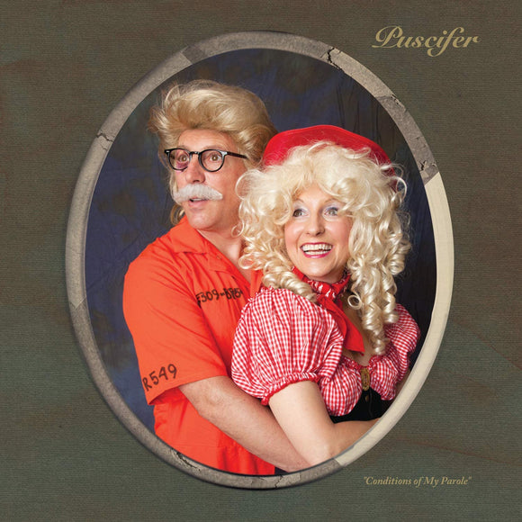 Puscifer - Conditions Of My Parole - New CD - PreOrder Released 02/12/2022