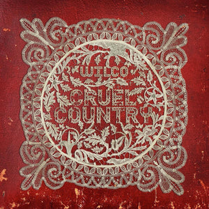 Wilco - Cruel Country - New 2CD - Released 20/01/2023