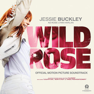 Jessie Buckley - Wild Rose OST - New CD Album - Released 12/04/2019