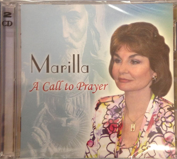 Marilla - A Call to Prayer - New CD