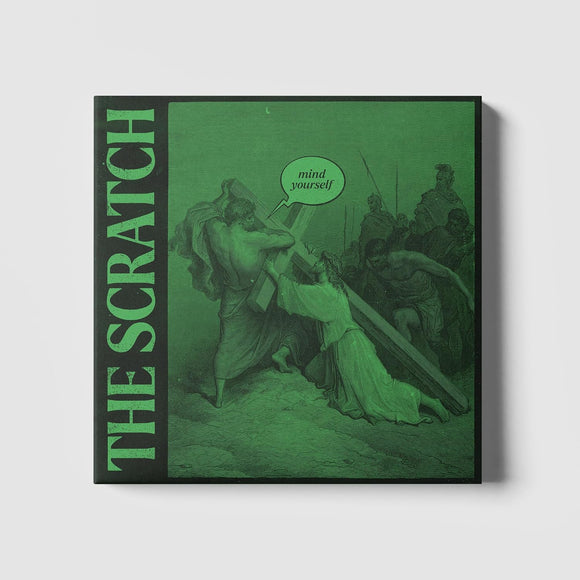 The Scratch - Mind Yourself - New CD - PreOrder Released 03/11/2023