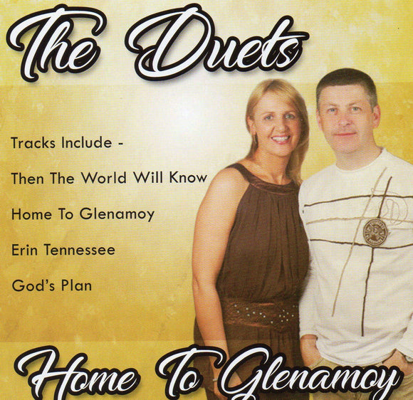 The Duets - Home To Glenamoy - New CD Album