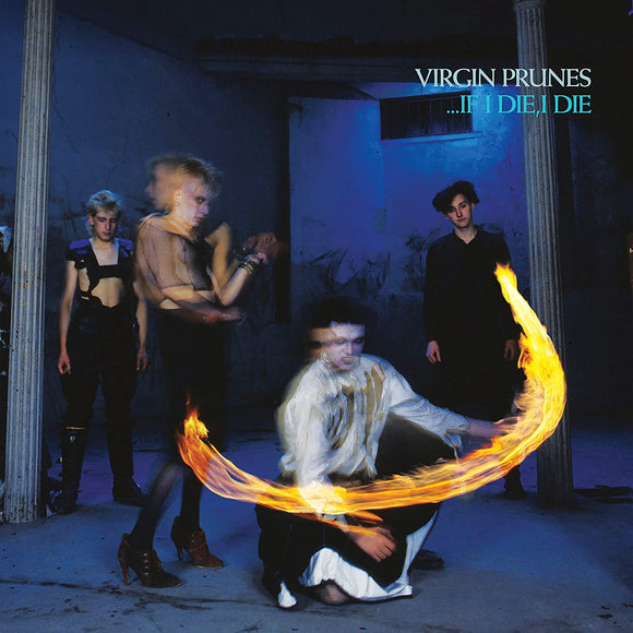 Virgin Prunes - ...If I Die, I Die - New CD - PreOrder Released 11/11/2022
