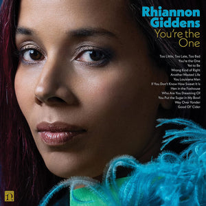 Rhiannon Giddens - You're the One - New CD - PreOrder Released 18/08/2023