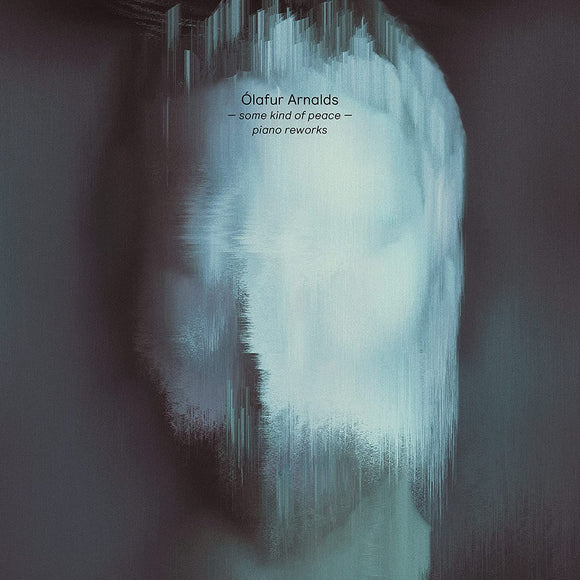 OLAFUR ARNALDS - SOME KIND OF PEACE (PIANO REWORKS) New CD PreOrder 28/10/2022