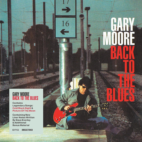 Gary Moore - Back to the Blues - New CD - PreOrder Released 13/10/2023