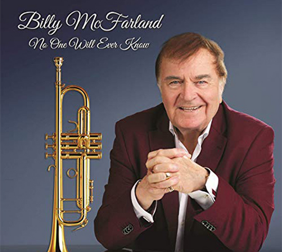 Billy McFarland – No One Will Ever Know - New CD 2019
