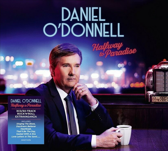 Daniel O'Donnell Halfway To Paradise 3CD Deluxe Digi-pack Edition