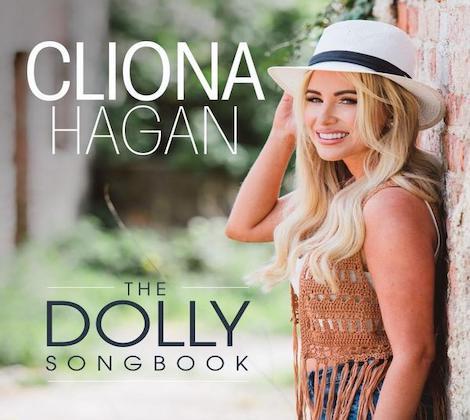 Cliona Hagan – The Dolly Songbook - New CD - Released 22/10/2021