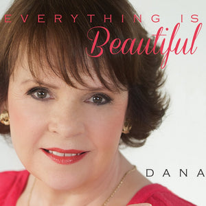 DANA - Everything Is Beautiful - New CD
