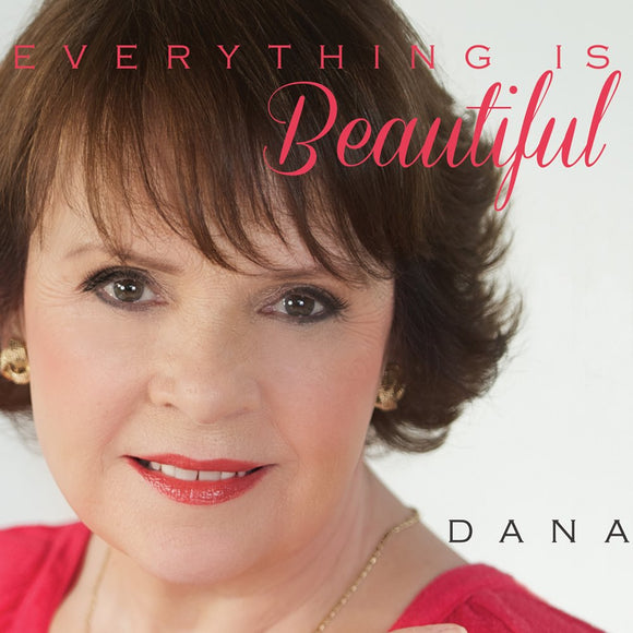 DANA - Everything Is Beautiful - New CD