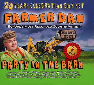 Farmer Dan - Party In The Barn - New 2CD Box Set