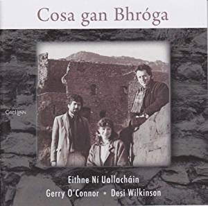 Cosa gan Bhróga  - Eithne Ní Uallacháin - New CD Album