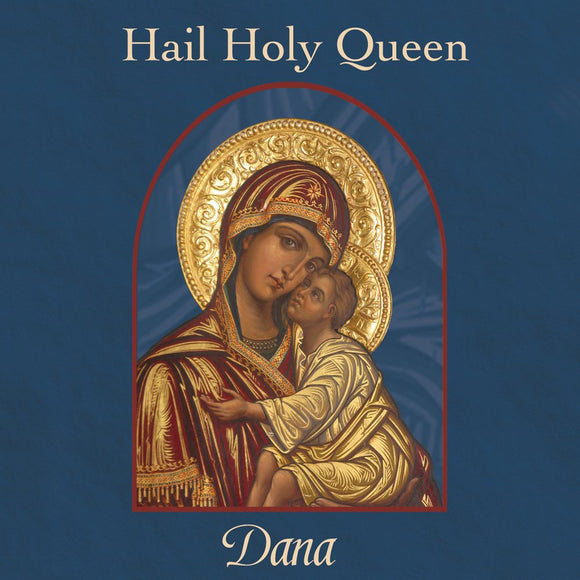 DANA - Hail Holy Queen - New CD