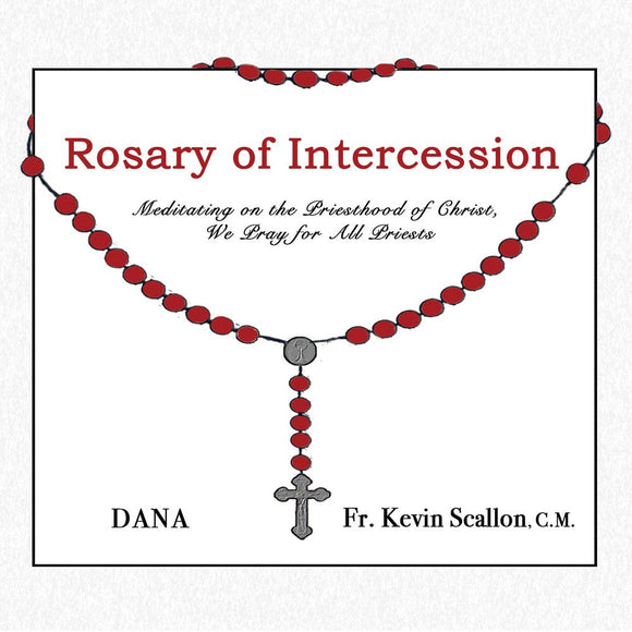 DANA & FR. KEVIN SCALLON - Rosary of Intercession - New CD