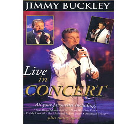 Jimmy Buckley - Live in Concert - New DVD