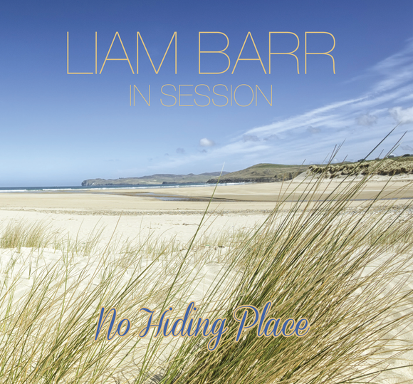 Liam Barr In Session-No Hiding Place CD (Digipack) (Formerly of Corrib Folk)