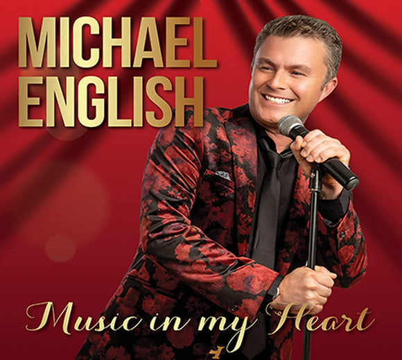 Michael English - Music in My Heart (Irish Country Music CD)
