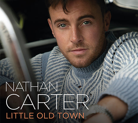 Nathan Carter Little Old Town CD (Exclusive Digital Pack Format)