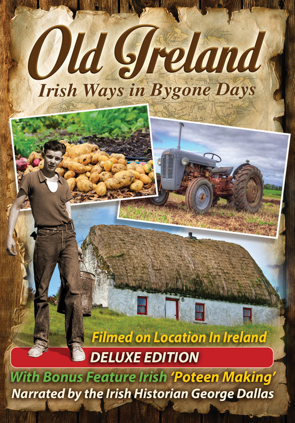 Old Ireland - Irish Ways In Bygone Days DVD Deluxe Edition with Bonus Feature 