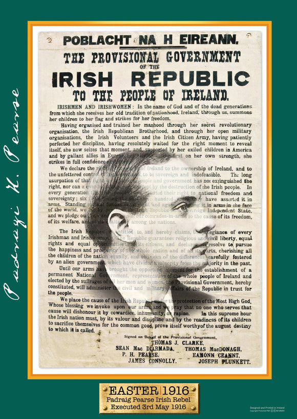 Exclusive A4 Easter 1916 Padraig H. Pearse Poster - Irish Rebel Leader