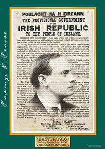 Exclusive A3 Easter 1916 Padraig H. Pearse Poster - Irish Rebel Leader