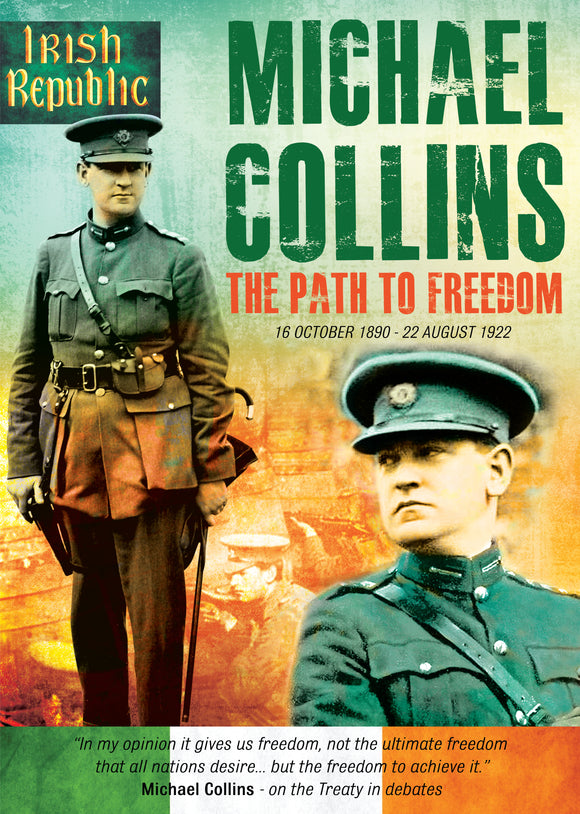 Exclusive A3 Commemorative Michael Collins Poster - Path To Freedom