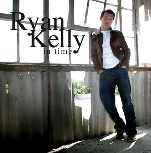 Ryan Kelly - in time - New CD