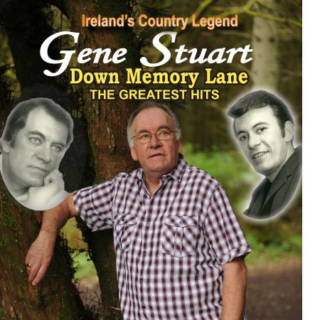 Gene Stuart - Down Memory Lane Greatest Hits - New CD