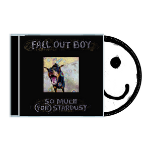 FALL OUT BOY - SO MUCH (FOR) STARDUST - New CD - PreOrder Released 24/03/2023