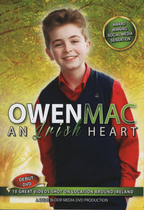 Owen Mac - An Irish Heart DVD 2017