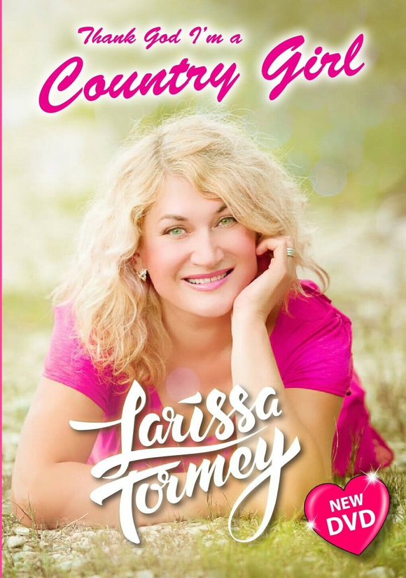 Larissa Tormey - Thank God I'm a Country Girl (Irish Country Music DVD)