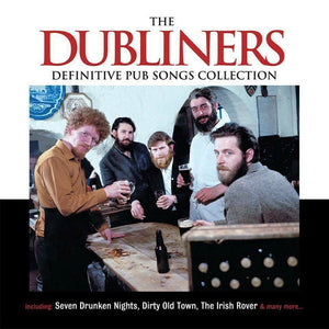 The Dubliners - Definitive Pub Songs Collection - New 2CD