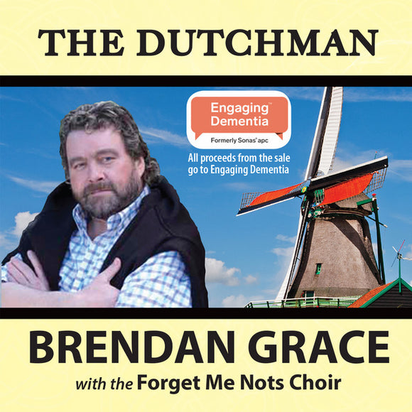 Brendan Grace - The Dutchman - New CD