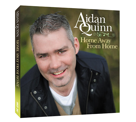Aidan Quinn - Home Away From Home - New CD Album - Released 28/06/2019