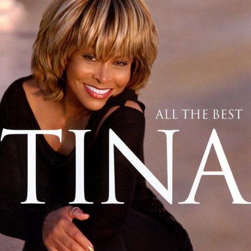 TINA TURNER - ALL THE BEST TINA - 2CD