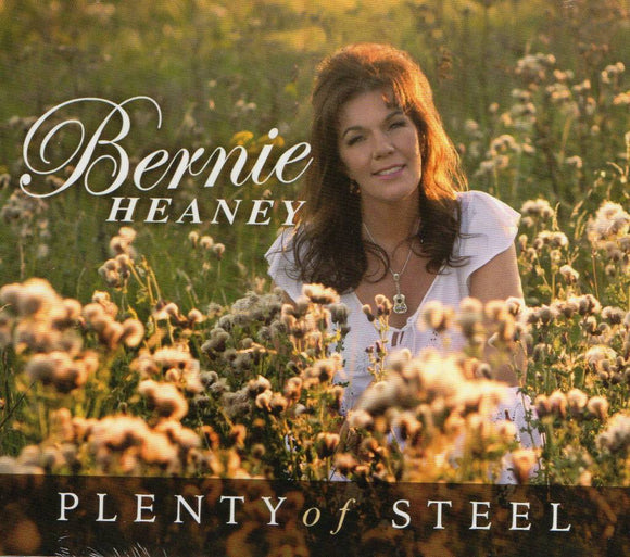 Bernie Heaney - Plenty of Steel - New CD Album