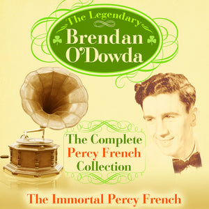 Brendan O’Dowda - The Complete Percy French Collection - CD Album