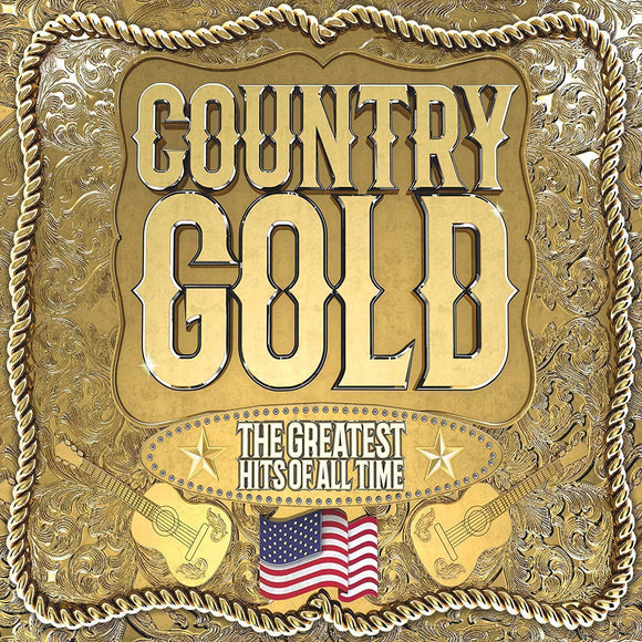 Country Gold - The Greatest Hits Of All Time - New 3CD Album