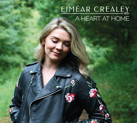 Eiméar Crealey - A Heart At Home - New CD