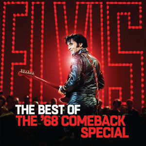 ELVIS - BEST OF THE '68 COMEBACK SPECIAL - New CD Album - Released 15/02/2019